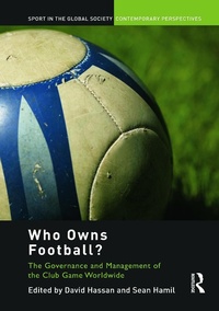 Enlarge image Cover: Who Owns Football? - Routledge