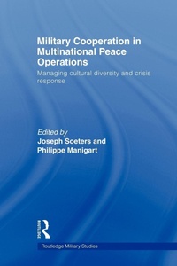 Enlarge image Cover: Military Cooperation in Multinational Peace Operations - Routledge