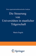 Cover: Die Steuerung von Universit&auml;ten in staatlicher Tr&auml;gerschaft - Deutscher Universit&auml;tsverlag