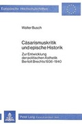 Cover: C&auml;sarismuskritik und epische Historik - Peter Lang Verlag
