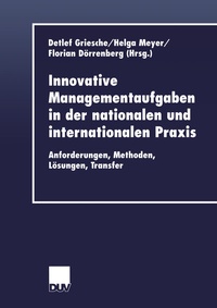 Abbildung von: Innovative Managementaufgaben in der nationalen und internationalen Praxis - Deutscher Universitätsverlag