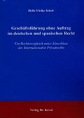 Bild: Geschäftsführung ohne Auftrag im deutschen und spanischen Recht - Kovac, Dr. Verlag