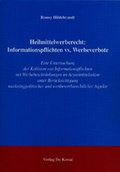 Cover: Heilmittelwerberecht: Informationspflichten vs. Werbeverbote - Kovac, Dr. Verlag