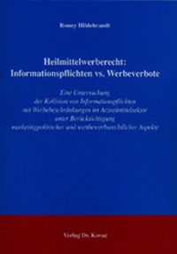 Abbildung von: Heilmittelwerberecht: Informationspflichten vs. Werbeverbote - Kovac, Dr. Verlag