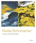 Cover: Emil Nolde/ Emil Schumacher. Verwandte Seelen. Kindred Spirits - DuMont Buchverlag