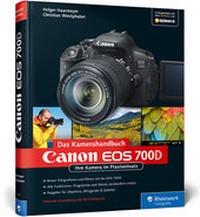 Abbildung von: Canon EOS 700D. Das Kamerahandbuch - Galileo Design