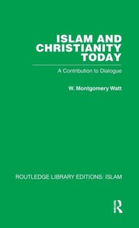 Bild vergrößern Bild: Islam and Christianity Today - Routledge