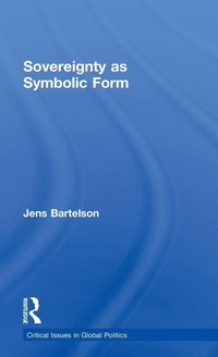 Enlarge image Cover: Sovereignty as Symbolic Form - Routledge