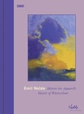 Cover: Emil Nolde. Meister des Aquarells - DuMont Buchverlag