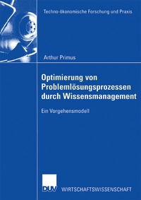 Abbildung von: Optimierung von Problemlösungsprozessen durch Wissensmanagement - Deutscher Universitätsverlag