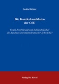 Cover: Die Kanzlerkandidaten der CSU - Kovac, Dr. Verlag