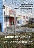 Cover: Kultur der Schule - Schule der Kultur(en) - Schneider Hohengehren