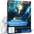 Bild: Faszinierende Photoshop-Welten mit Peter &raquo;Brownz&laquo; Braunschmid - Galileo Design