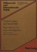 Cover: Regionalismus und regionale Integration - Peter Lang Verlag