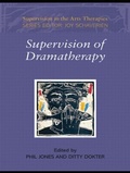 Cover: Supervision of Dramatherapy - Routledge