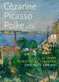 Cover: C&eacute;zanne. Picasso. Polke & Co. - DuMont Buchverlag