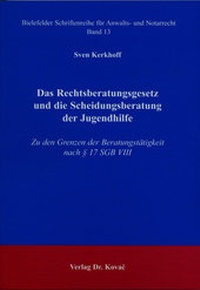 Abbildung von: Das Rechtsberatungsgesetz und die Scheidungsberatung der Jugendhilfe - Kovac, Dr. Verlag