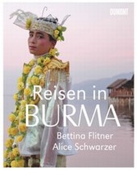 Abbildung von: Reisen in Burma - DuMont Buchverlag