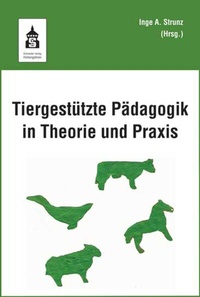Abbildung von: Tiergestützte Pädagogik in Theorie und Praxis - Schneider bei wbv