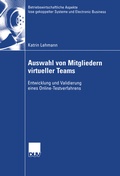 Cover: Auswahl von Mitgliedern virtueller Teams - Deutscher Universit&auml;tsverlag