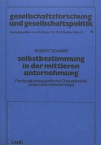Abbildung von: Selbstbestimmung in der Mittleren Unternehmung (M.U.) - Peter Lang Verlag