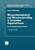 Cover: Wissensmanagement und Wissenscontrolling in lernenden Organisationen - Deutscher Universit&auml;tsverlag