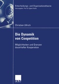 Cover: Die Dynamik von Coopetition - Deutscher Universit&auml;tsverlag