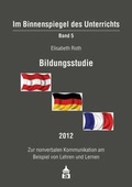 Cover: Bildungsstudie 2012 - Schneider Hohengehren