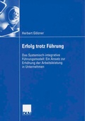 Cover: Erfolg trotz F&uuml;hrung - Deutscher Universit&auml;tsverlag