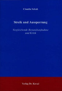 Abbildung von: Streik und Aussperrung - Kovac, Dr. Verlag
