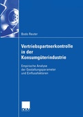 Cover: Vertriebspartnerkontrolle in der Konsumg&uuml;terindustrie - Deutscher Universit&auml;tsverlag