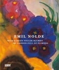 Cover: Emil Nolde. Mein Garten voller Blumen. - DuMont Buchverlag