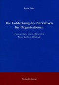 Cover: Die Entdeckung des Narrativen f&uuml;r Organisationen - Kovac, Dr. Verlag