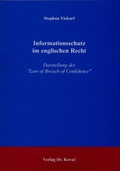 Cover: Informationsschutz im englischen Recht - Kovac, Dr. Verlag