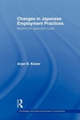 Cover: Changes in Japanese Employment Practices - Routledge