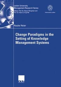 Abbildung von: Change Paradigms in the Setting of Knowledge Management Systems - Deutscher Universitätsverlag
