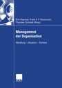 Cover: Management der Organisation - Deutscher Universitätsverlag
