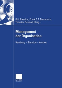 Enlarge image Cover: Management der Organisation - Deutscher Universitätsverlag