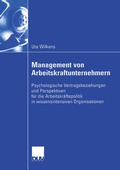Cover: Management von Arbeitskraftunternehmern - Deutscher Universit&auml;tsverlag