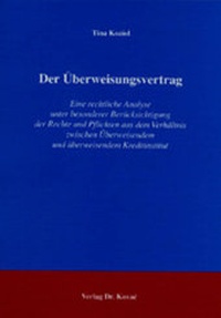 Abbildung von: Der Überweisungsvertrag - Kovac, Dr. Verlag