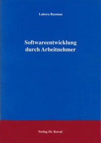 Abbildung von: Softwareentwicklung durch Arbeitnehmer - Kovac, Dr. Verlag