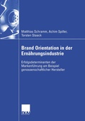 Cover: Brand Orientation in der Ern&auml;hrungsindustrie - Deutscher Universit&auml;tsverlag
