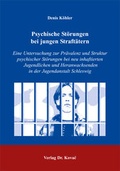 Cover: Psychische St&ouml;rungen bei jungen Straft&auml;tern - Kovac, Dr. Verlag