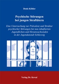 Abbildung von: Psychische Störungen bei jungen Straftätern - Kovac, Dr. Verlag