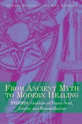 Cover: From Ancient Myth to Modern Healing - Routledge