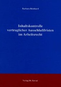Cover: Inhaltskontrolle vertraglicher Ausschlussfristen im Arbeitsrecht - Kovac, Dr. Verlag