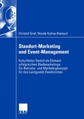 Cover: Standort-Marketing und Event-Management - Deutscher Universit&auml;tsverlag