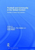 Cover: Football and Community in the Global Context - Routledge
