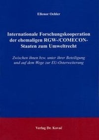 Bild: Internationale Forschungskooperation der ehemaligen RGW-/COMECON-Staaten zum Umweltrecht - Kovac, Dr. Verlag