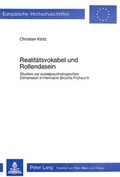 Cover: Realit&auml;tsvokabel und Rollendasein - Peter Lang Verlag